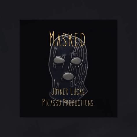 Stream Masked 2021 Joyner Lucas Type Beat By Picasso Productions