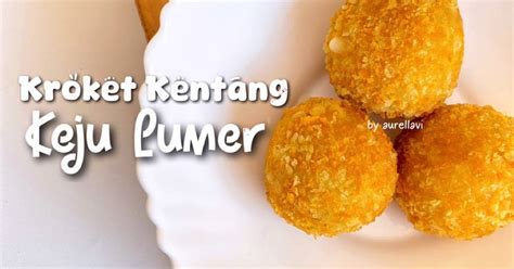 Resep Kroket Kentang Keju Lumer Ide Frozen Food Ide Jualan Oleh