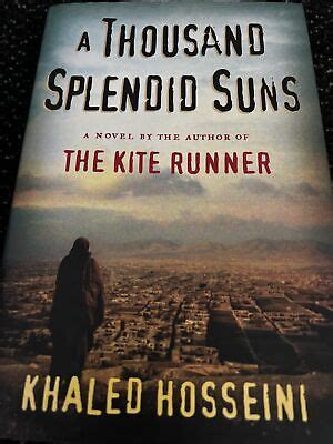 A Thousand Splendid Suns By Khaled Hosseini Hardcover