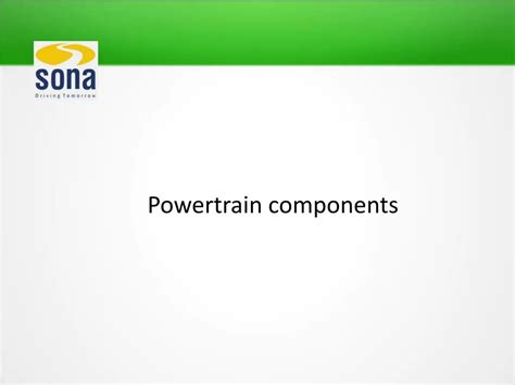 PPT - Powertrain Components: The Ultimate Power behind the Movement of ...