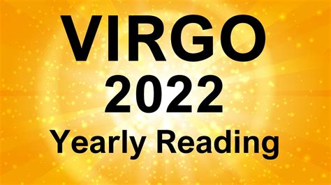 VIRGO 2022 YEARLY TAROT READING AN EMPOWERING YEAR OF CHANGE VIRGO