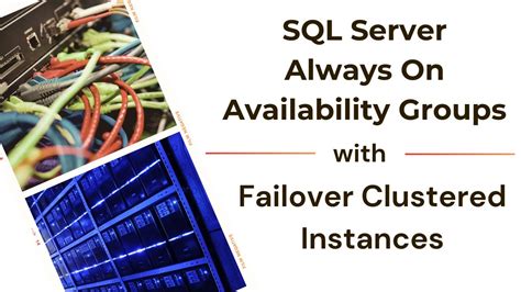 Successfully Implement Sql Server Always On Availability Groups With