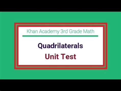 Khan Academy 3rd Grade Math Quadrilaterals Unit Test YouTube