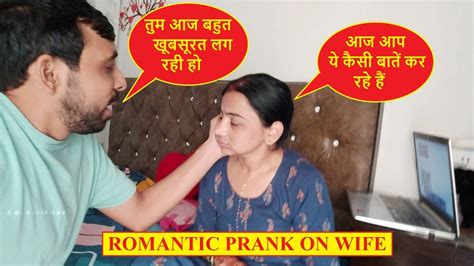 Romantic Prank On Wife Prank On Wife In India Romantic Prank Gone Real The Happy Life