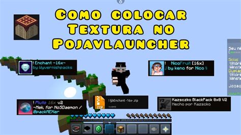 Como Colocar Textura No Pojavlauncher Youtube