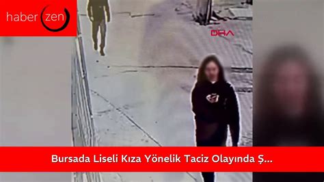 Bursa da Liseli Kıza Yönelik Taciz Olayında Şüpheli Tutuklandı