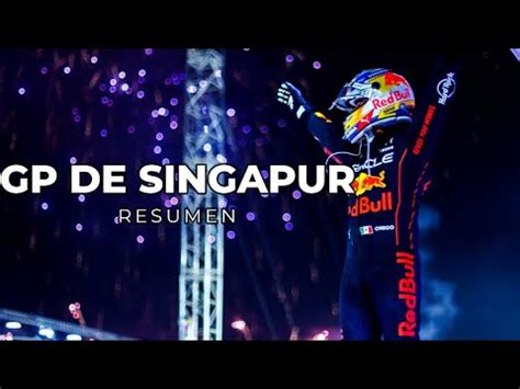 Resumen Del Gp De Singapur F Youtube