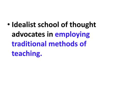 Philosophy Of Idealism And Education Ppt