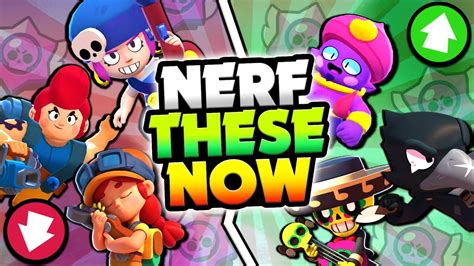 New Update Balance Wishlist In Brawl Stars V Nerf Buff These