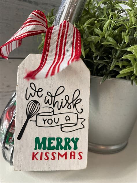 We Whisk You A Merry Kissmas Fun Christmas Whisk Chocolate Kisses