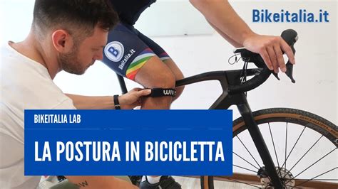 La Postura In Bicicletta Bikeitalia Lab Youtube