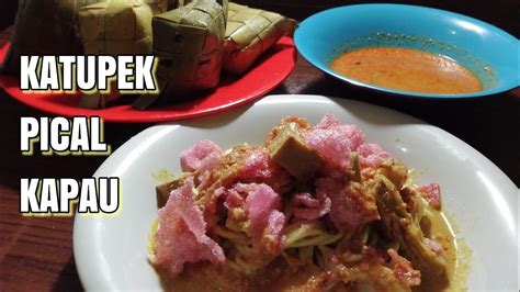 bumbu rahasia katupek pical kapau  mnt habis tak bersisalamaknyo