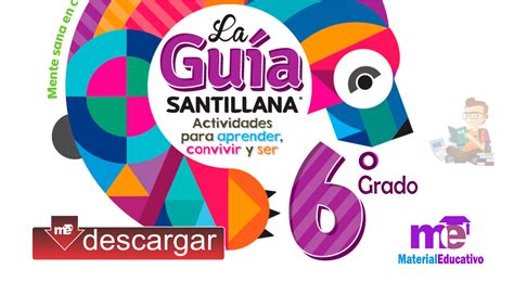 Guia Santillana 6 Grado