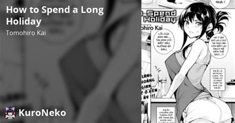 How To Spend A Long Holiday Vi T Hentai Hentai Vietsub Hd Vi T Hentai Kuro Neko M O En