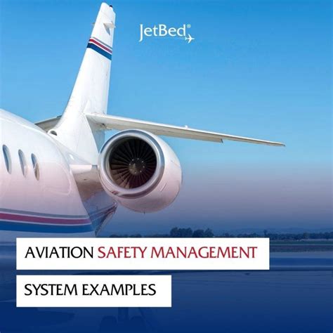 Importance Safety Management Systems In Aviation Jet Bed