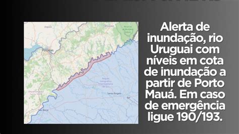 Alerta de inundação rio Uruguai níveis em cota de inundação