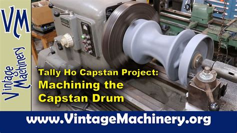 Tally Ho Capstan Project Machining The Bottom Of The Capstan Drum