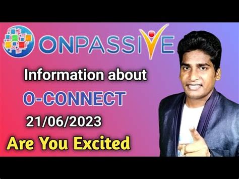 Onpassive Information About O Connect Are You Excited