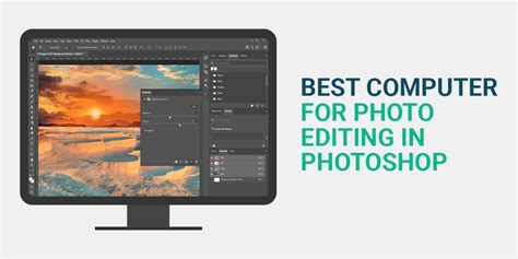 10 Best Computers For Photo Editing In Photoshop In 2022