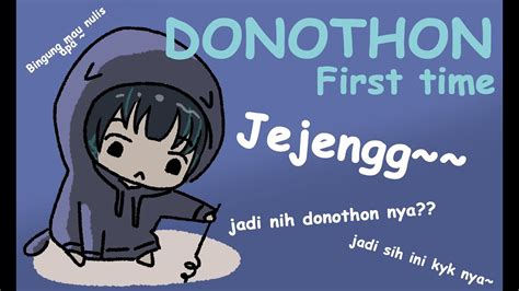 DONOTHON 1Donothon first time ﾉ ヮ ﾉ ﾟ YouTube