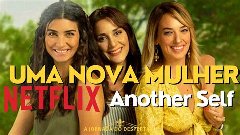 COMENTÁRIOS E ANÁLISE DA SÉRIE UMA NOVA MULHER da NETFLIX Contem