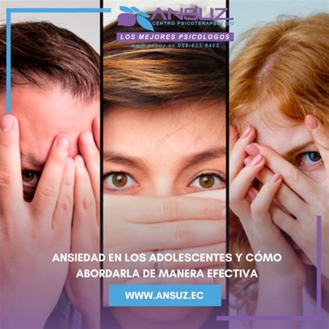 Gestión De La Ansiedad En Adolescentes Estrategias Efectivas