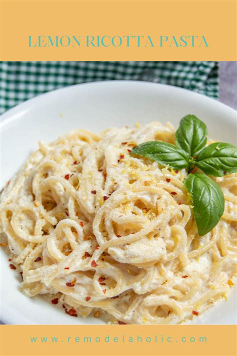 Deliciously Tangy Lemon Ricotta Pasta Recipe Remodelaholic