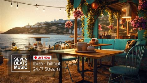 Seven Beats Music Ibiza Chillout Radio Stream Balearic Relax