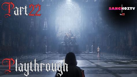 Lies Of P Playthrough Part 22 No Commentary YouTube