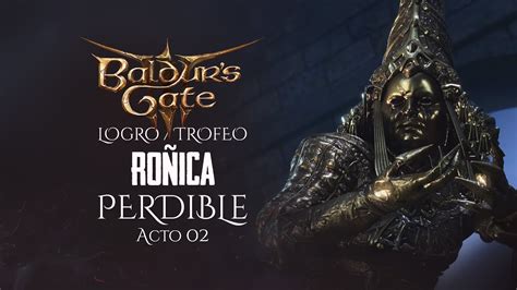 Perdible Baldur S Gate Acto Trofeo Logro Ro Ica Derrota