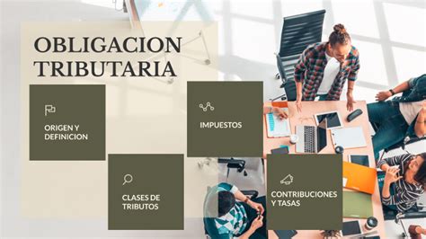 OBLIGACION TRIBUTARIA By Dayana Diaz On Prezi