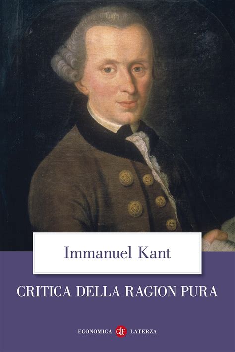 Critica Della Ragion Pura Immanuel Kant