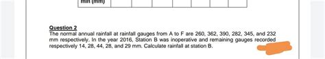 Answered Question 2 The Normal Annual Rainfall Bartleby