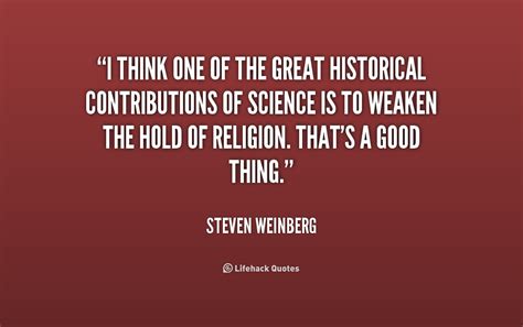 Steven Weinberg Quotes. QuotesGram