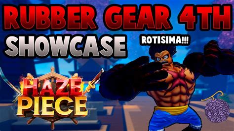 Haze Piece FULL SHOWCASE DE LA RUBBER GEAR 4 En Haze Piece Roblox