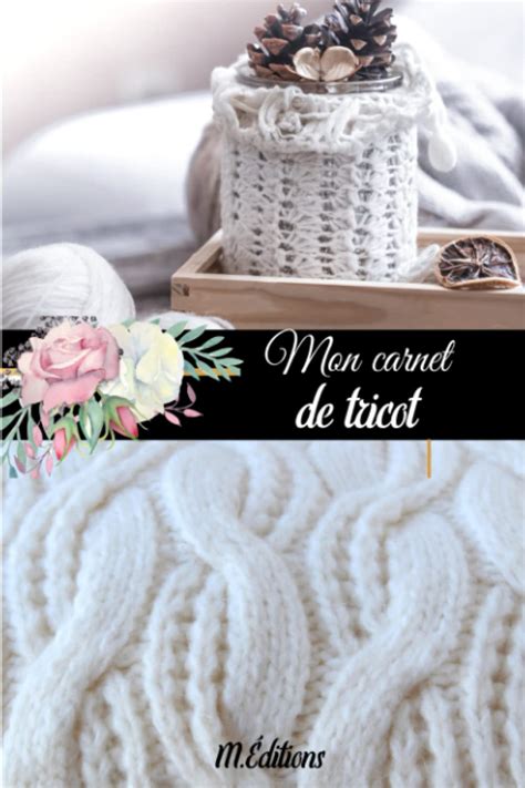 Buy Mon Carnet De Tricot Cahier De Tricot Et Crochet Cahier Pour