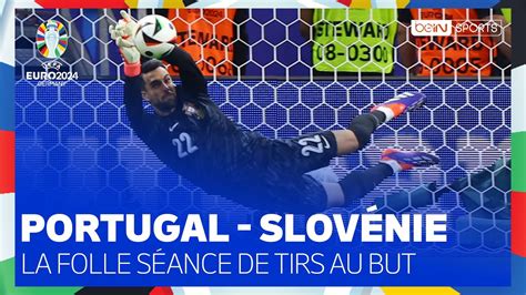 EURO 2024 Portugal Slovénie SÉANCE DE TIRS AU BUT EN INTÉGRALITÉ