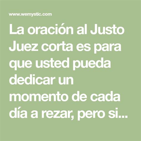 La Oraci N Al Justo Juez Corta Es Para Que Usted Pueda Dedicar Un