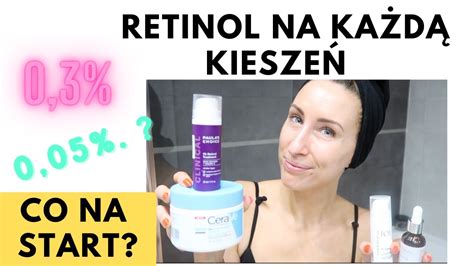 Retinol Na Ka D Kiesze Jak Wprowadzi Retinol Youtube