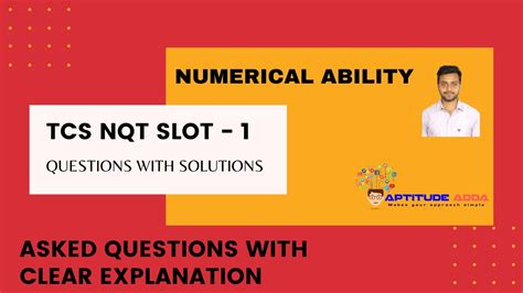 Tcs Nqt Slot Numerical Ability Questions With Solutions Youtube