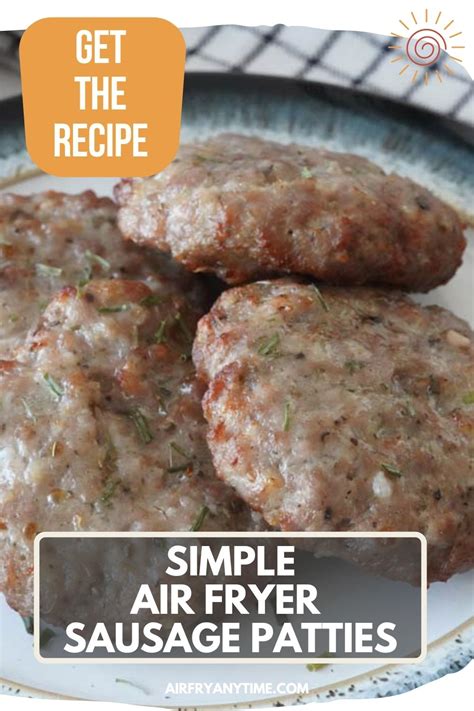 Simple Air Fryer Sausage Patties Air Fry Anytime