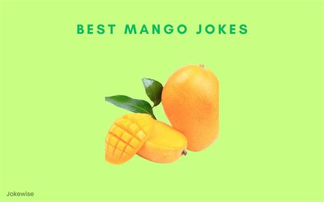 100 Funny Mango Jokes To Cheer You Up Jokewise