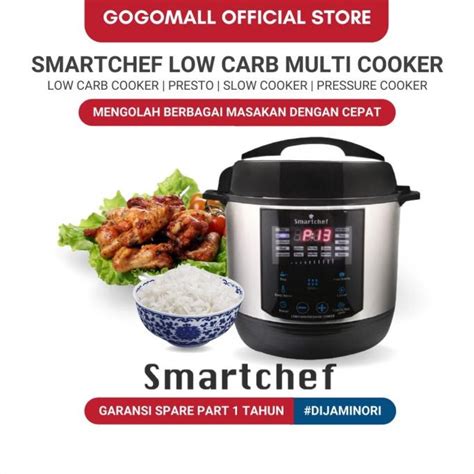 Jual Smartchef Gogomall Low Carbo Rice Cooker Multifungsi Shopee