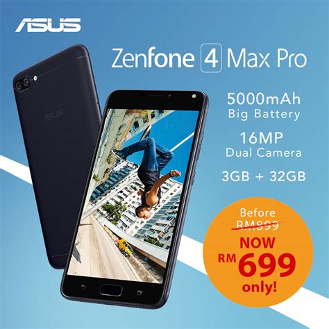 Asus Zenfone 4 Max Pro Is Now Rm699 Technave