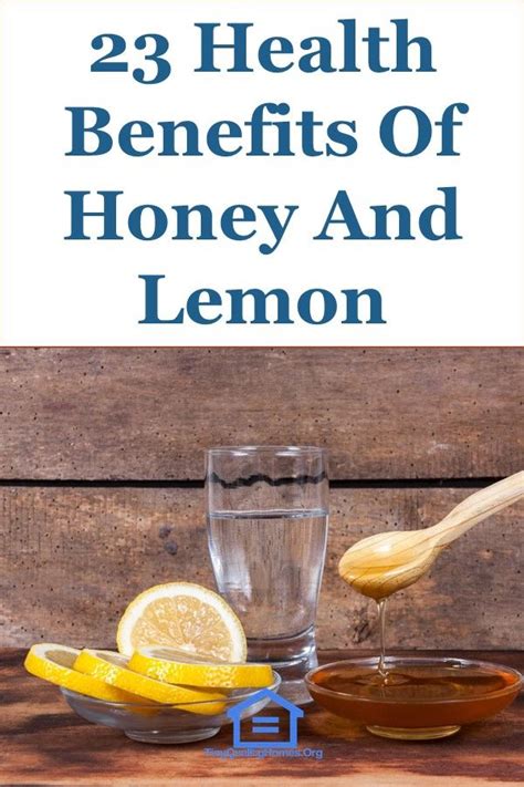 23 Health Benefits Of Honey And Lemon Honey Benefits Lemon Benefits