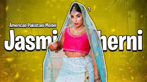 Jasmine Sherni American Pakistani Instagram Model Bio Wiki Age