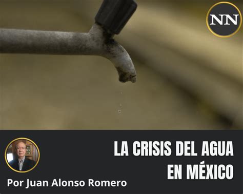 M Xico La Crisis Del Agua En M Xico Nayarit Noticias Agua Org Mx