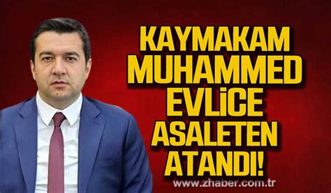 Devrek Kaymakam Muhammed Evlice Asaleten Atand