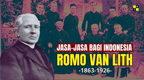 Jasa Jasa Romo Van Lith Bagi Indonesia Youtube