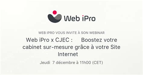 Web Ipro X Cjec Boostez Votre Cabinet Sur Mesure Gr Ce Votre Site